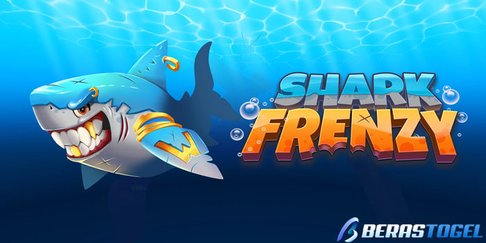 BERASTOGEL - Langkah Mudah Menemukan Jackpot Slot Sharky Frenzy